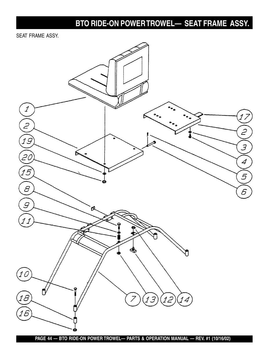 Bto ride-on power trowel— seat frame assy | Multiquip BTO20HTCSL User Manual | Page 44 / 56