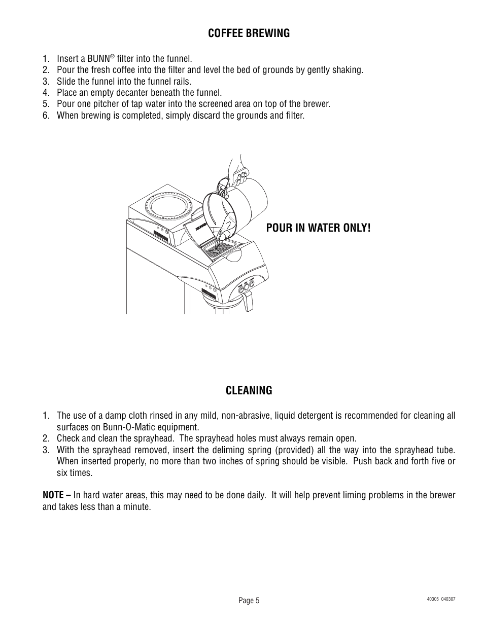Coffee brewing, Cleaning, Pour in water only | Bunn 392 User Manual | Page 5 / 8