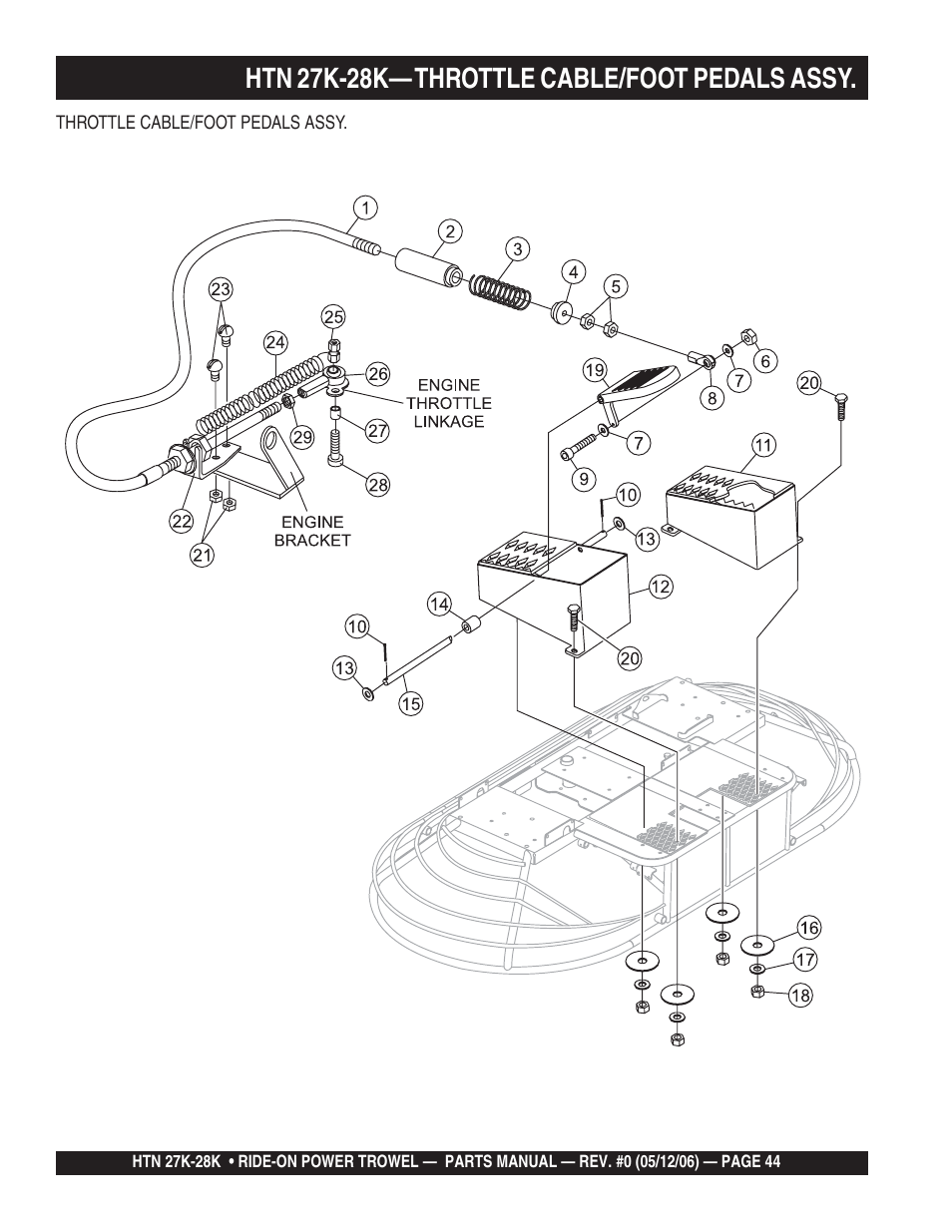 Htn 27k-28k— throttle cable/foot pedals assy | Multiquip HTN27K_28K User Manual | Page 44 / 66