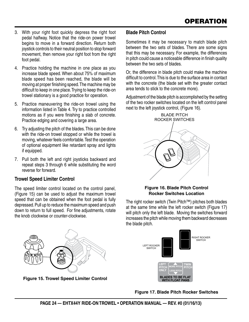 Operation, Trowel speed limiter control, Blade pitch control | Multiquip EHTX44Y5 User Manual | Page 24 / 50