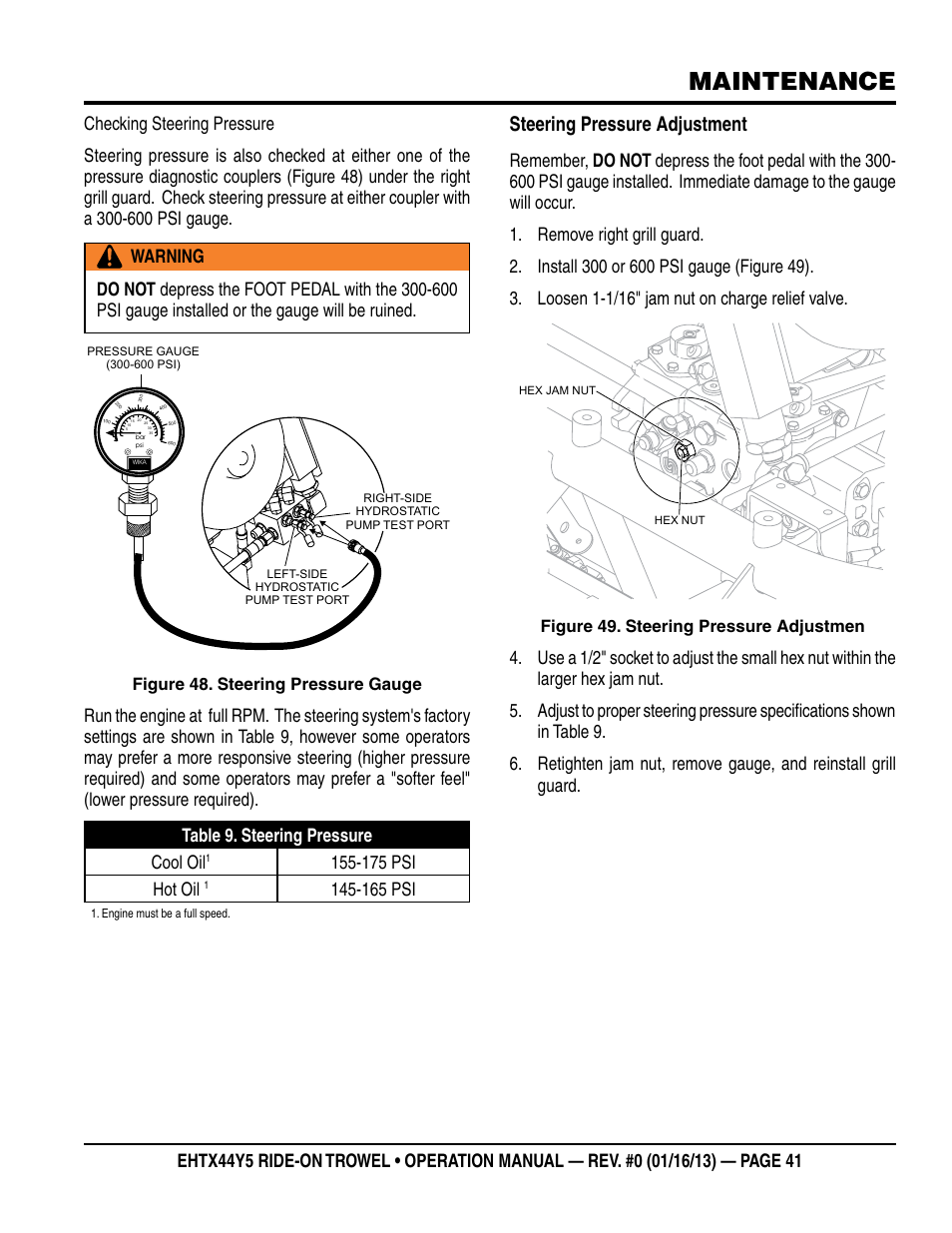 Maintenance, Steering pressure adjustment, Table 9. steering pressure cool oil | 175 psi hot oil, 165 psi, Figure 48. steering pressure gauge, Figure 49. steering pressure adjustmen | Multiquip EHTX44Y5 User Manual | Page 41 / 50