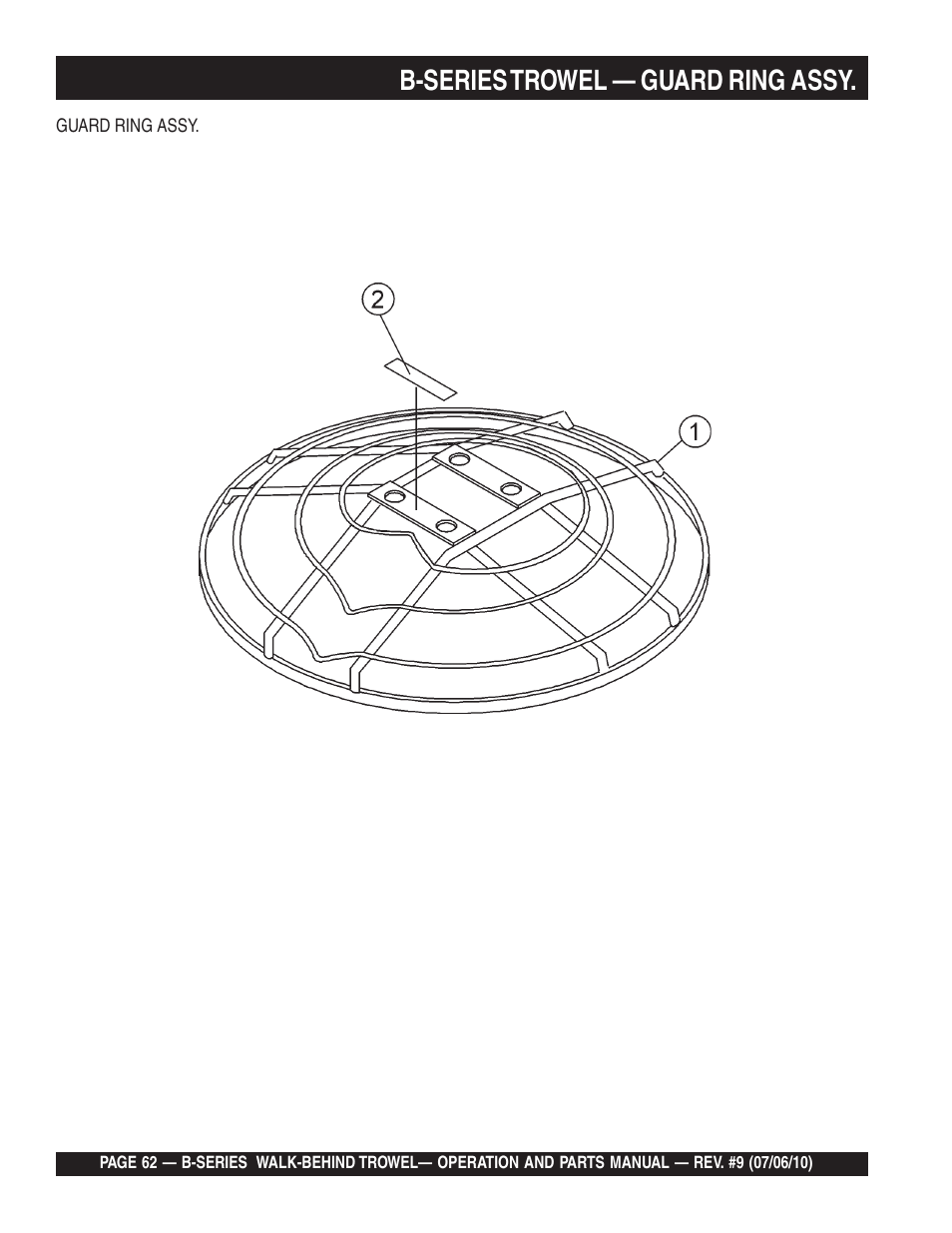 B-series trowel — guard ring assy | Multiquip B-SERIES User Manual | Page 62 / 124