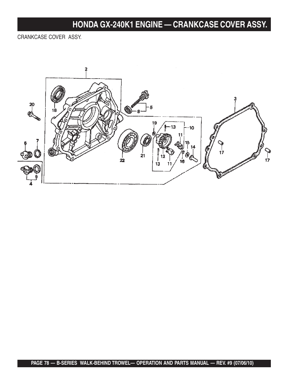 Honda gx-240k1 engine — crankcase cover assy | Multiquip B-SERIES User Manual | Page 78 / 124