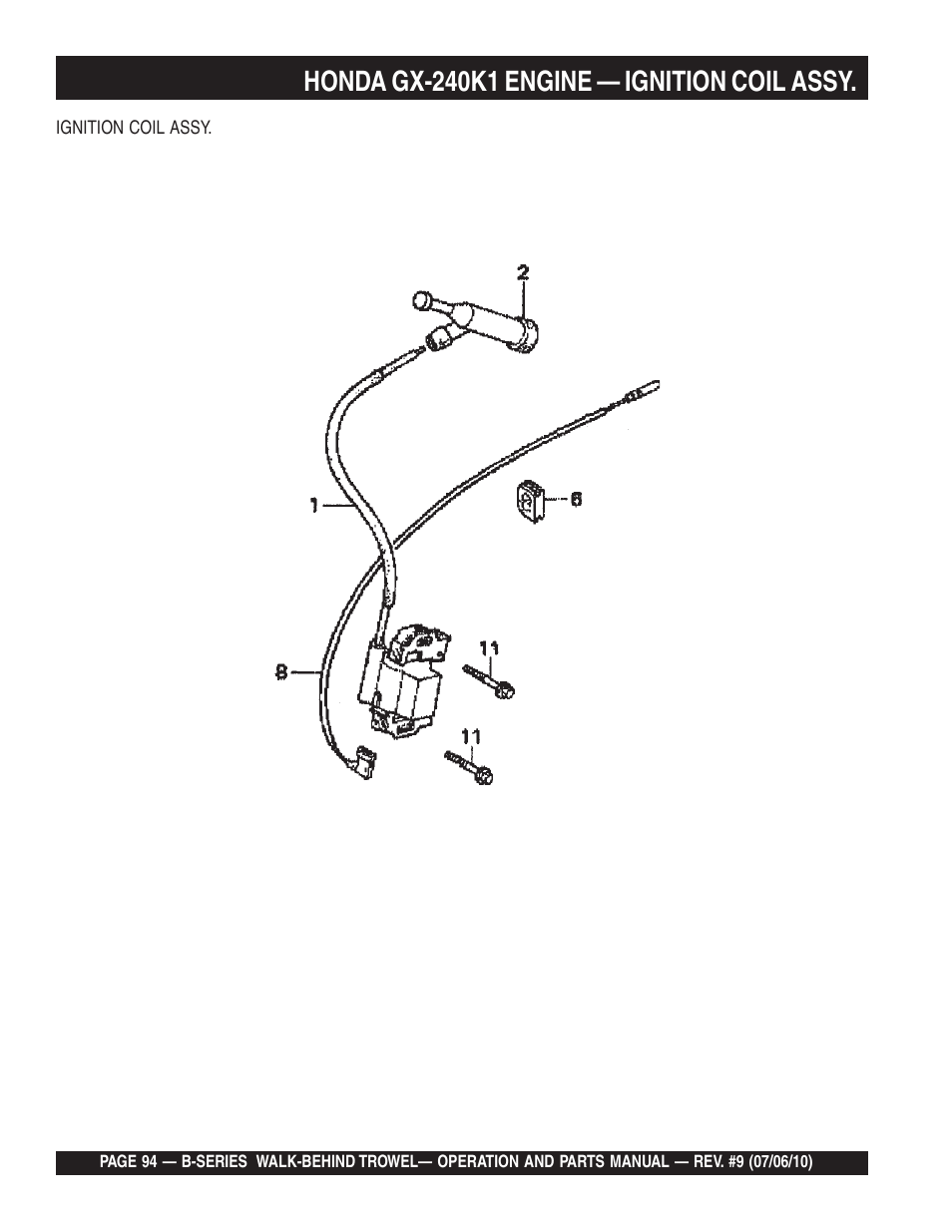 Honda gx-240k1 engine — ignition coil assy | Multiquip B-SERIES User Manual | Page 94 / 124
