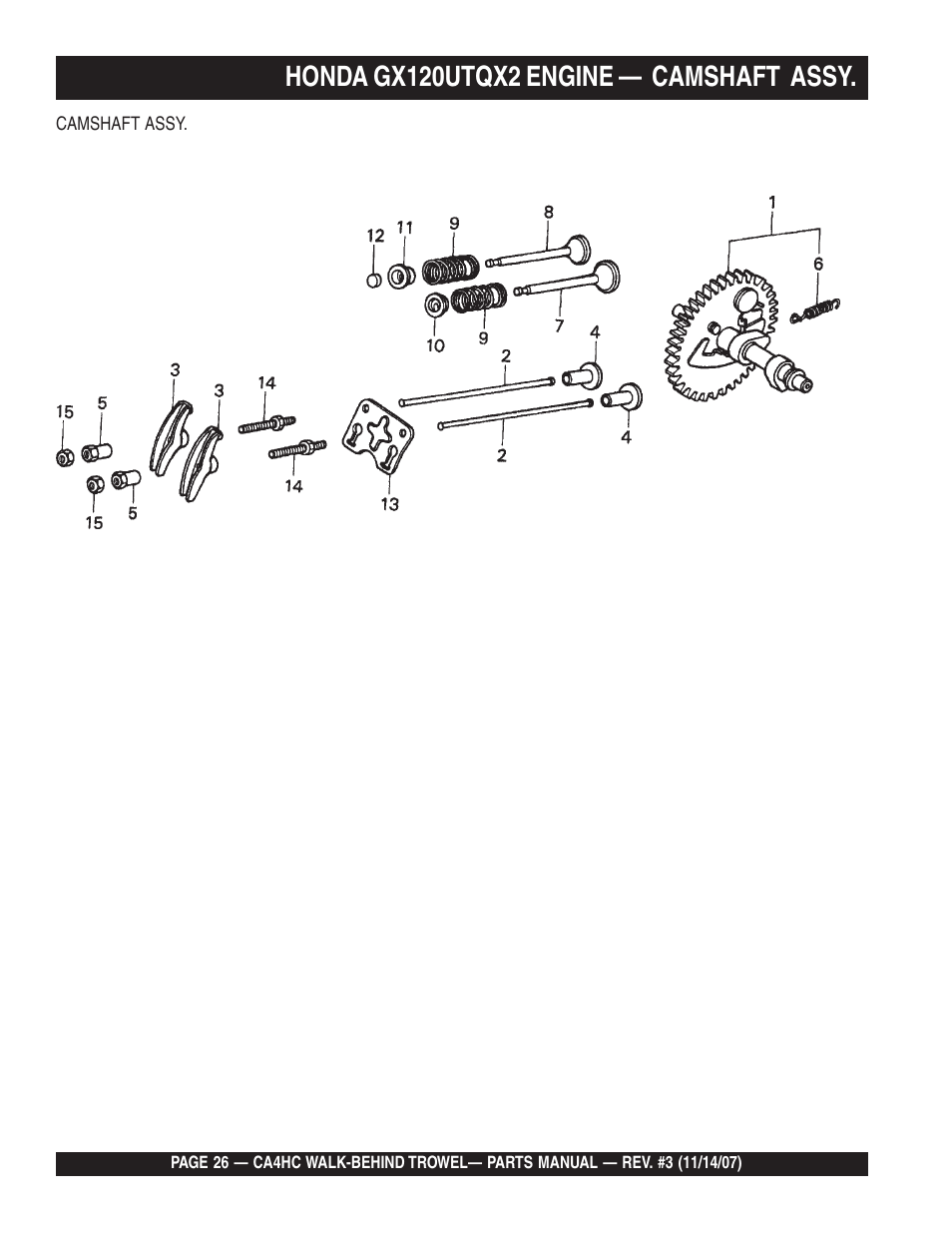 Honda gx120utqx2 engine — camshaft assy | Multiquip CA4HC User Manual | Page 26 / 60