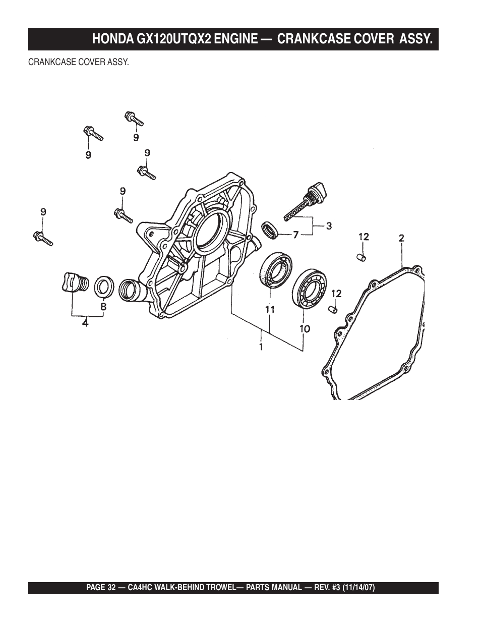 Honda gx120utqx2 engine — crankcase cover assy | Multiquip CA4HC User Manual | Page 32 / 60