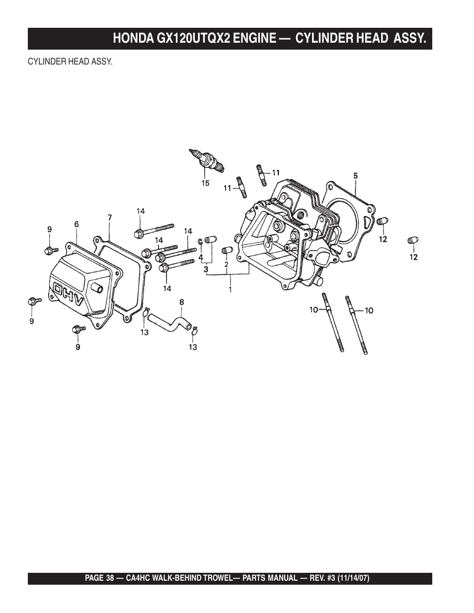 Honda gx120utqx2 engine — cylinder head assy | Multiquip CA4HC User Manual | Page 38 / 60