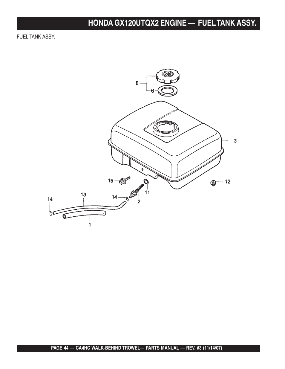 Honda gx120utqx2 engine — fuel tank assy | Multiquip CA4HC User Manual | Page 44 / 60