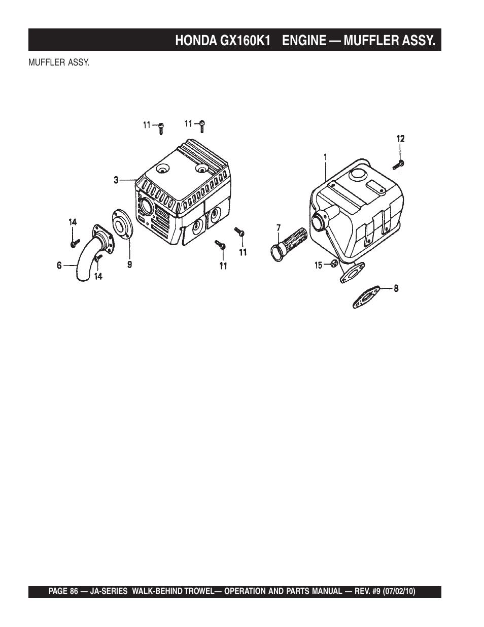 Honda gx160k1 engine — muffler assy | Multiquip JA-SERIES User Manual | Page 86 / 120