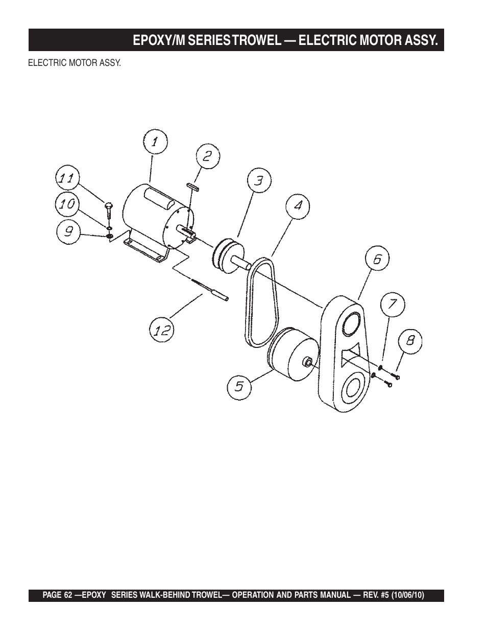 Epoxy/m series trowel — electric motor assy | Multiquip EPOXY/M SERIES User Manual | Page 62 / 106