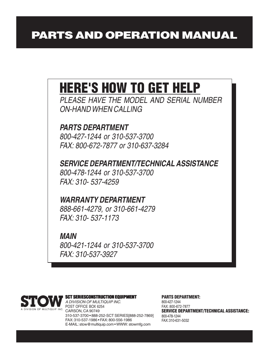Here's how to get help, Parts and operation manual | Multiquip SCT46 User Manual | Page 154 / 154