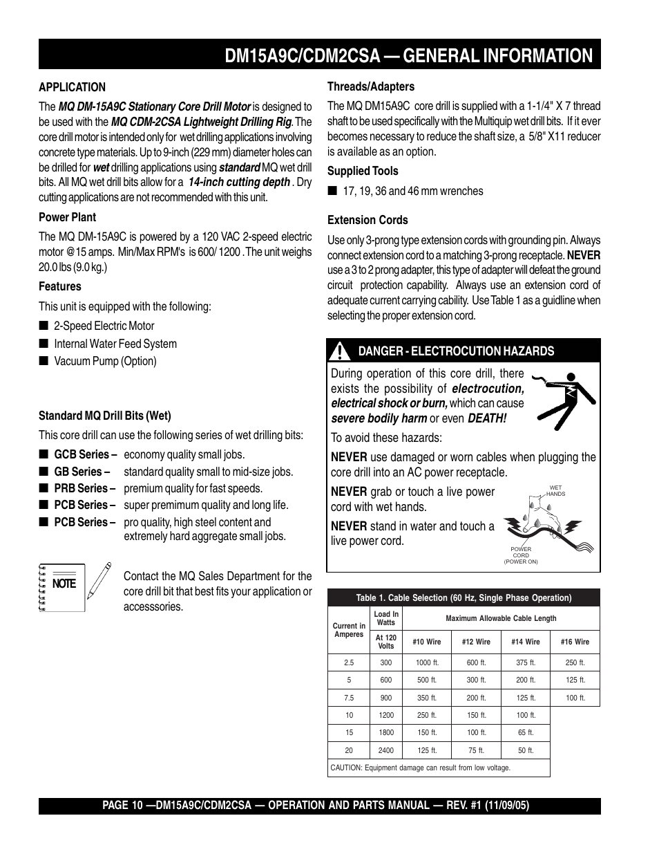 Dm15a9c/cdm2csa — general information, Mq dm-15a9c stationary core drill motor, Mq cdm-2csa lightweight drilling rig | Standard, Inch cutting depth, Is designed to be used with the, Drilling applications using, Speed electric motor, Internal water feed system, Gcb series – economy quality small jobs | Multiquip CDM2CSA User Manual | Page 10 / 42