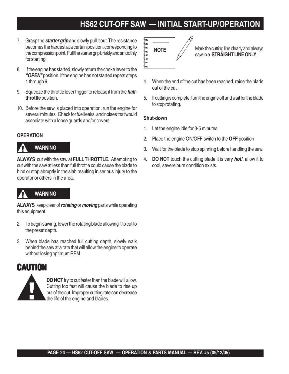Caution, Hs62 cut-off saw — initial start-up/operation | Multiquip HS62 User Manual | Page 24 / 68