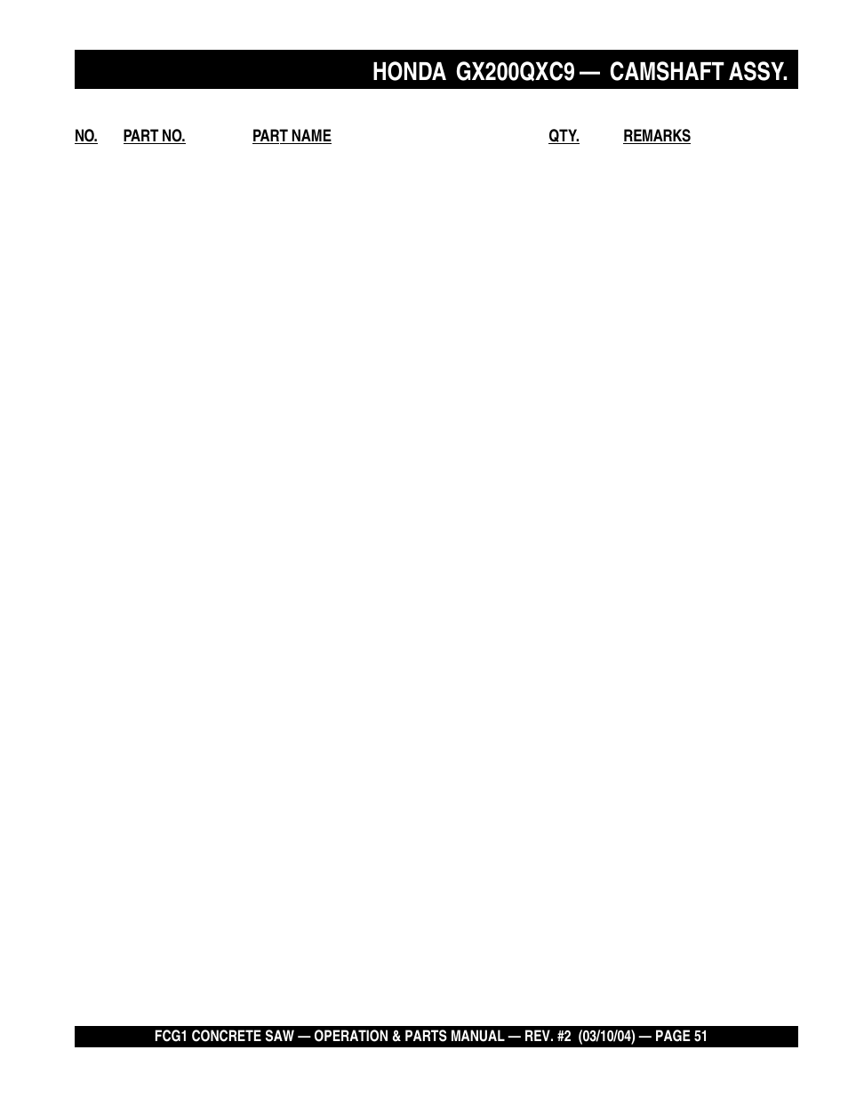 Honda gx200qxc9, Camshaft assy | Multiquip FCG1-SERIES User Manual | Page 51 / 84