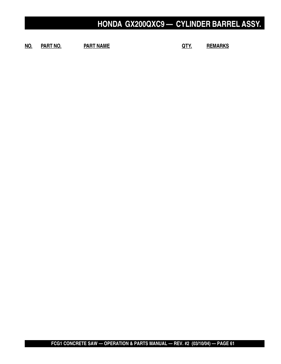 Honda gx200qxc9, Cylinder barrel assy | Multiquip FCG1-SERIES User Manual | Page 61 / 84