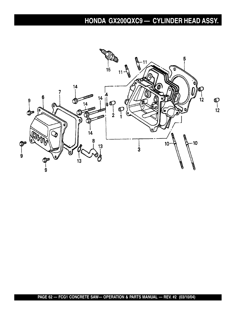 Honda gx200qxc9, Cylinder head assy | Multiquip FCG1-SERIES User Manual | Page 62 / 84