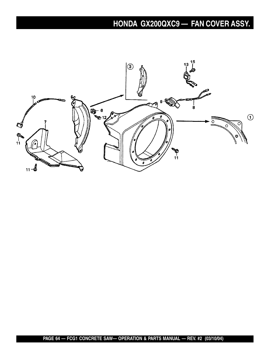 Honda gx200qxc9, Fan cover assy | Multiquip FCG1-SERIES User Manual | Page 64 / 84