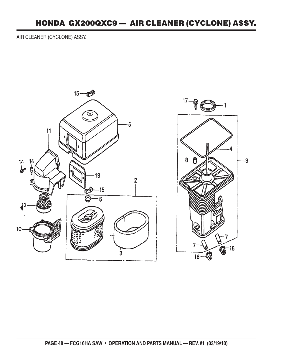 Honda gx200qxc9 — air cleaner (cyclone) assy | Multiquip FCG16HA User Manual | Page 48 / 84