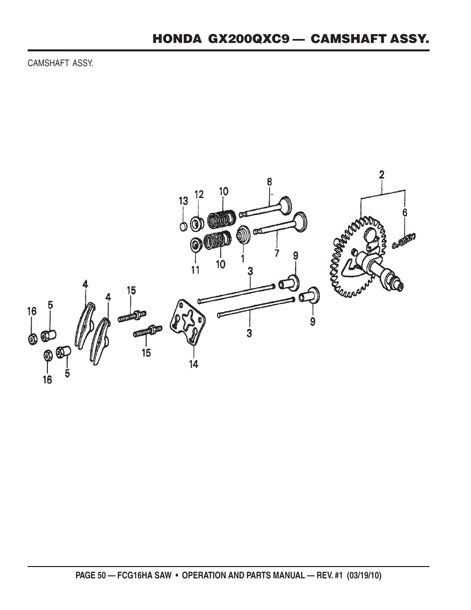 Honda gx200qxc9 — camshaft assy | Multiquip FCG16HA User Manual | Page 50 / 84