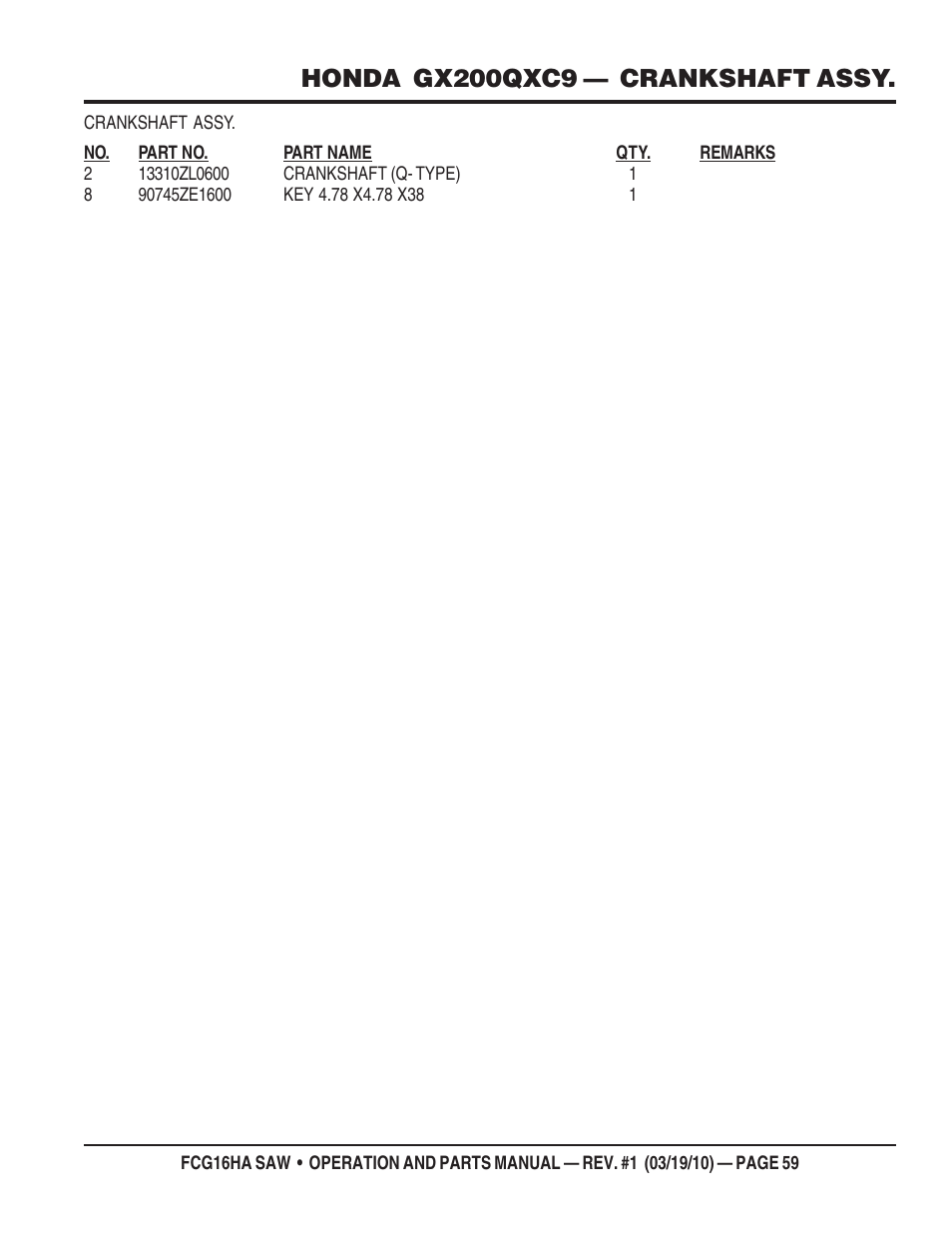 Honda gx200qxc9 — crankshaft assy | Multiquip FCG16HA User Manual | Page 59 / 84