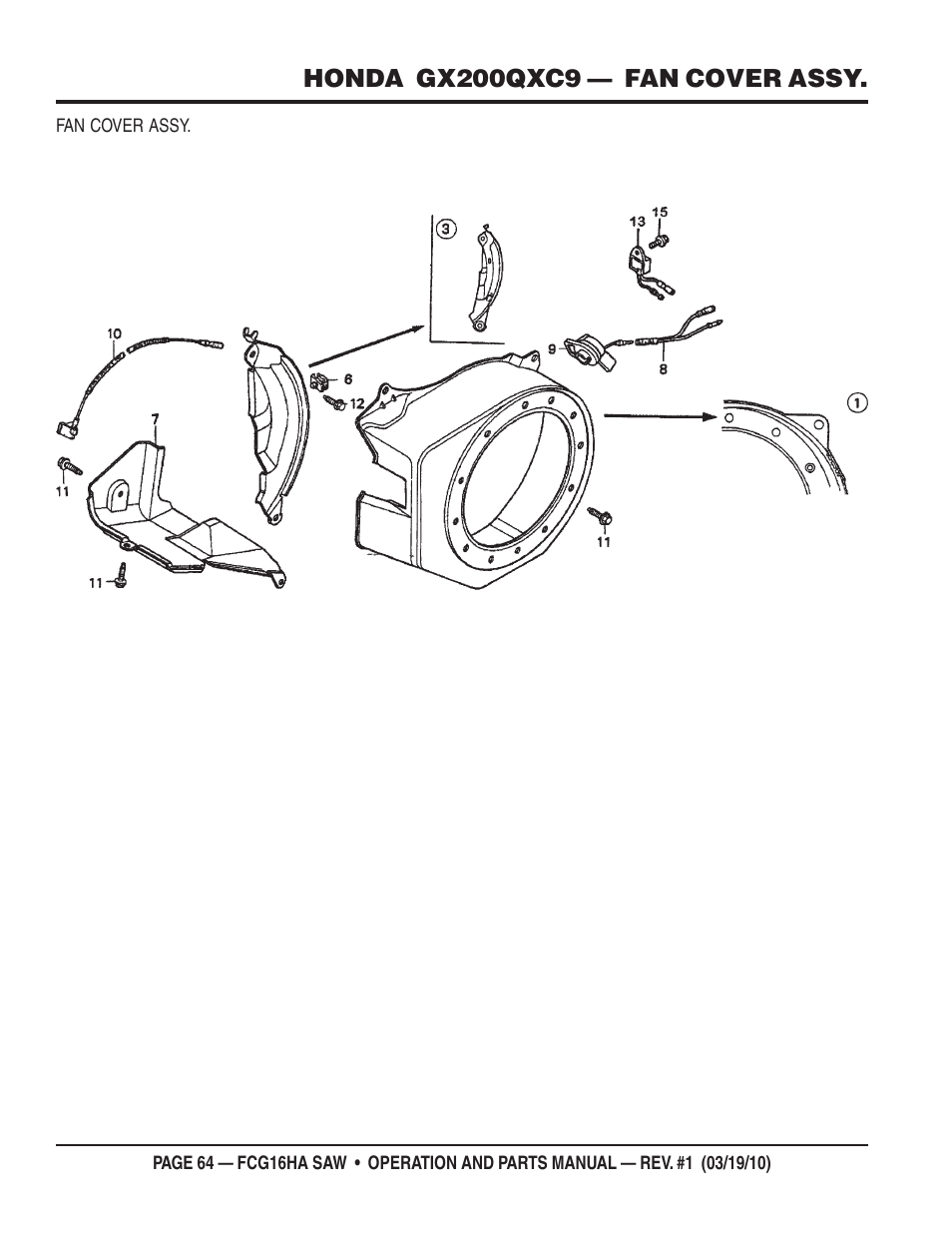 Honda gx200qxc9 — fan cover assy | Multiquip FCG16HA User Manual | Page 64 / 84