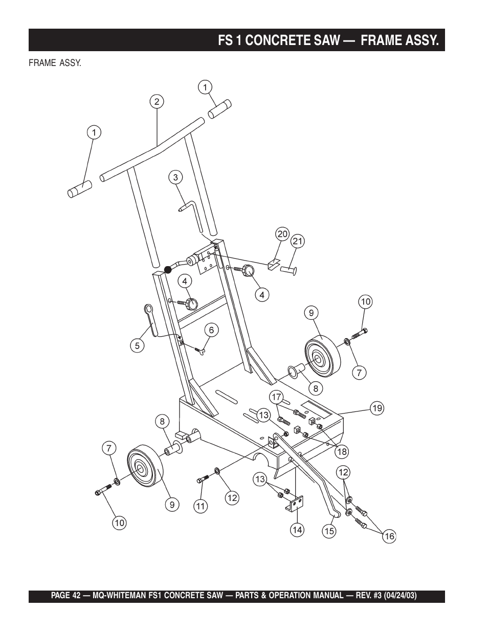 Fs 1 concrete saw — frame assy | Multiquip FS1 User Manual | Page 42 / 56