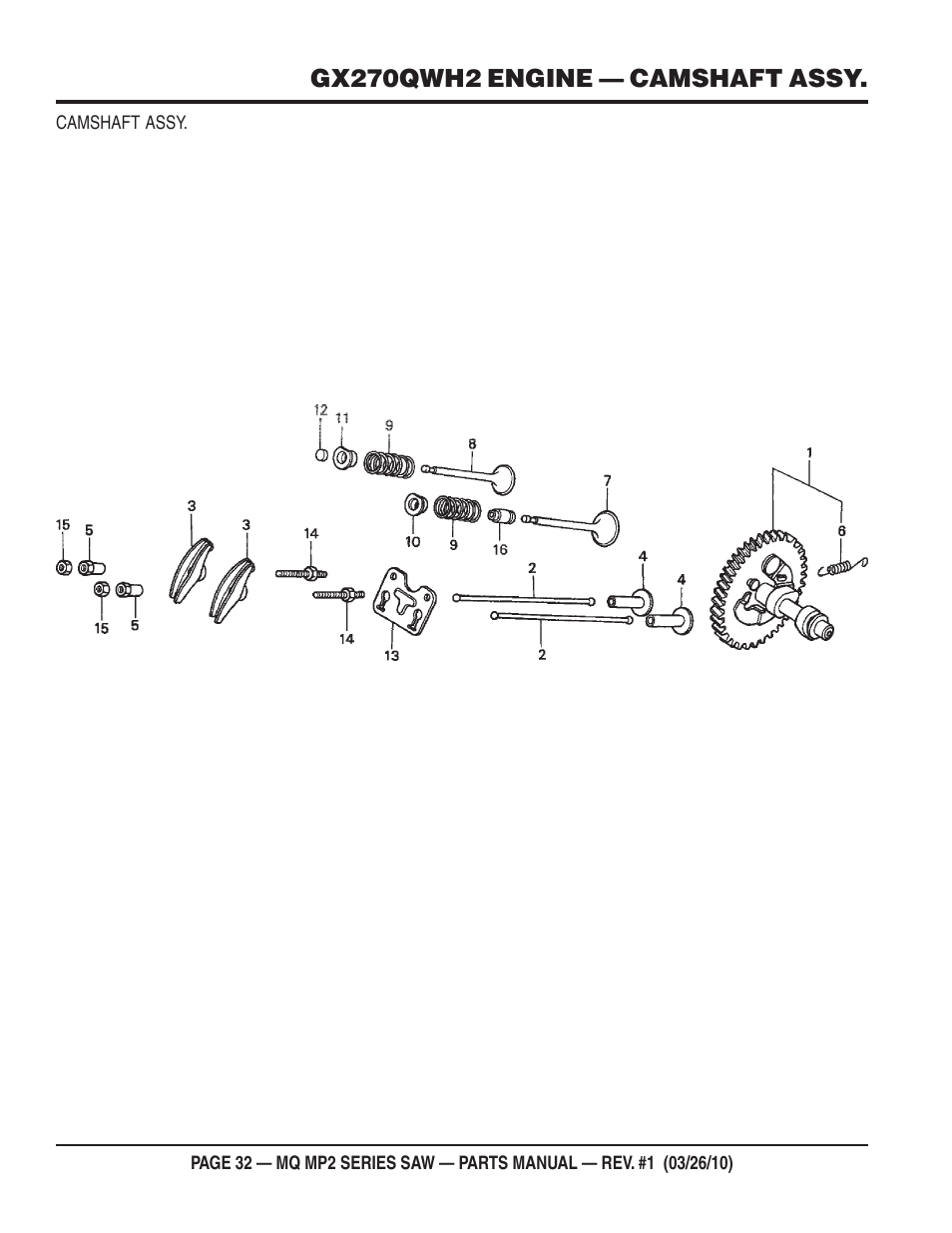 Gx270qwh2 engine — camshaft assy | Multiquip MP25E1 User Manual | Page 32 / 64