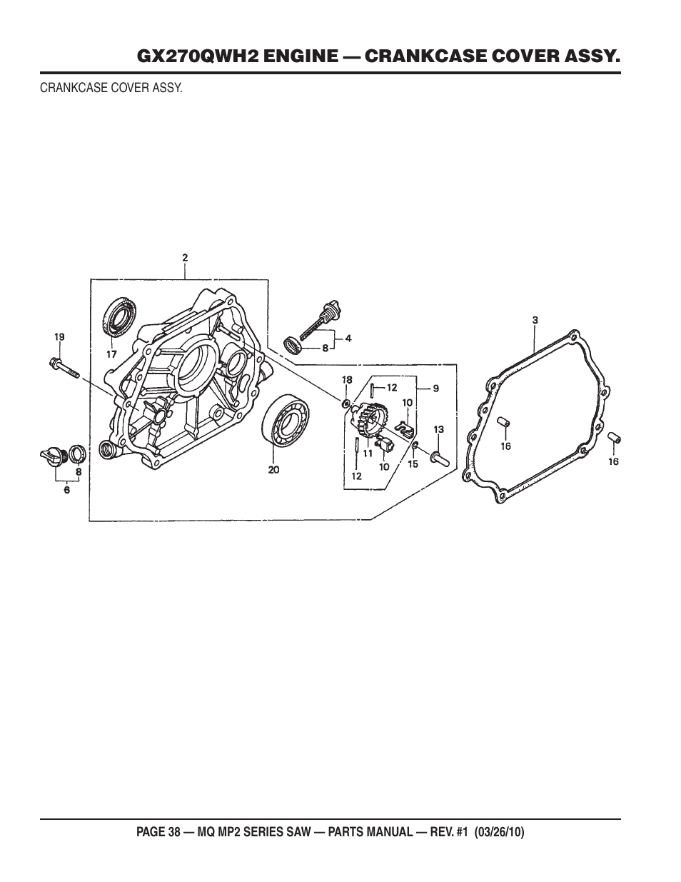 Gx270qwh2 engine — crankcase cover assy | Multiquip MP25E1 User Manual | Page 38 / 64