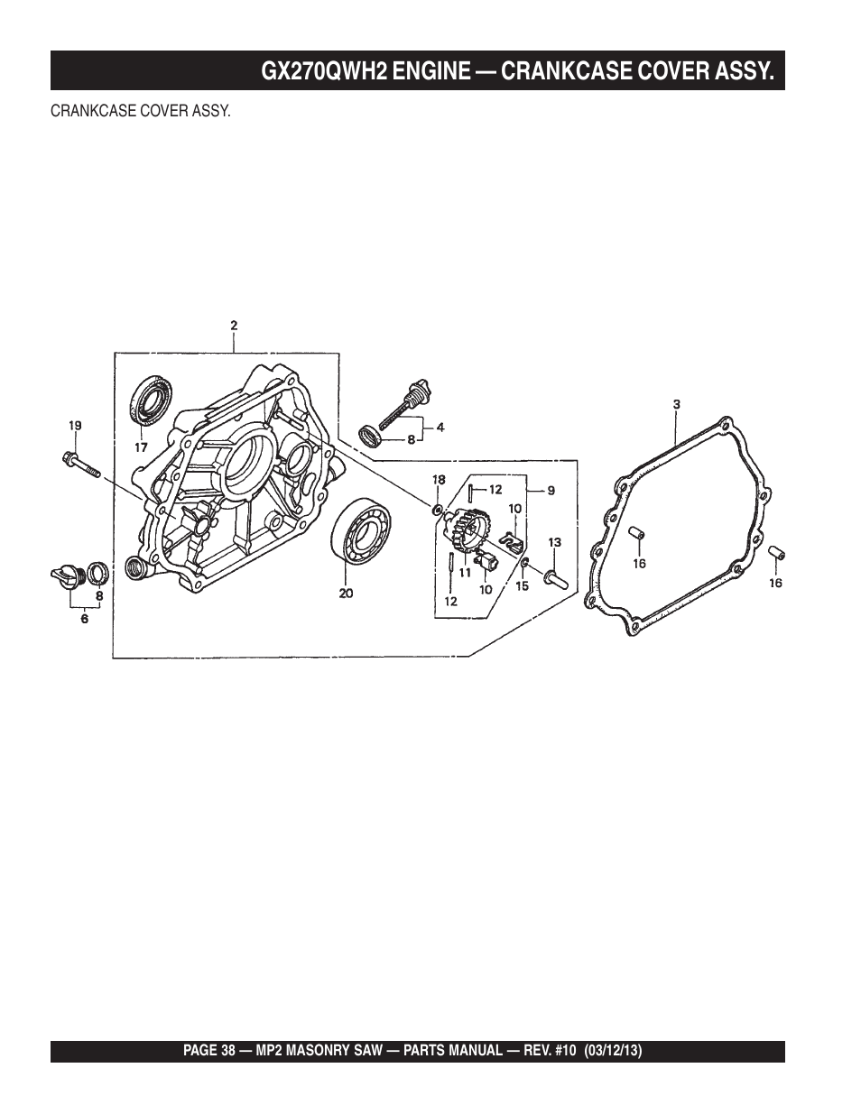 Gx270qwh2 engine — crankcase cover assy | Multiquip MP2090HP User Manual | Page 38 / 64