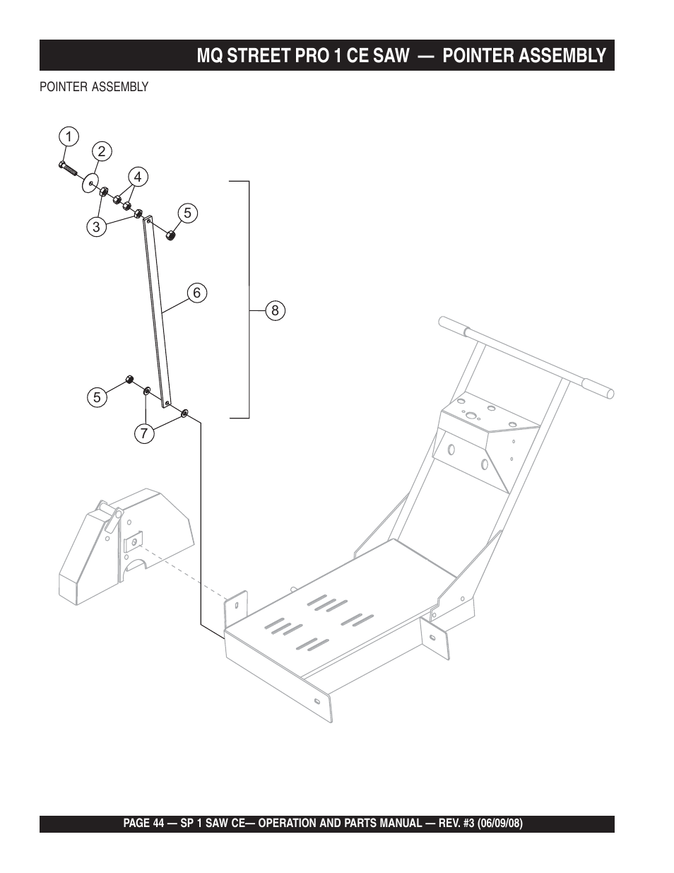 Mq street pro 1 ce saw, Pointer assembly | Multiquip SP1CE13H18 User Manual | Page 44 / 82