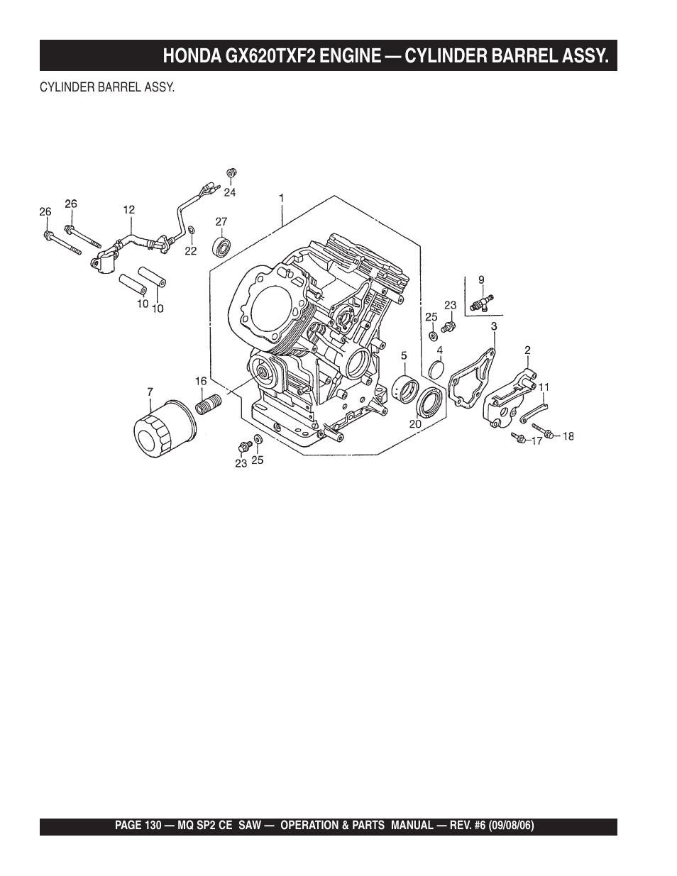 Honda gx620txf2 engine — cylinder barrel assy | Multiquip SP2 SCE20H20 User Manual | Page 130 / 158