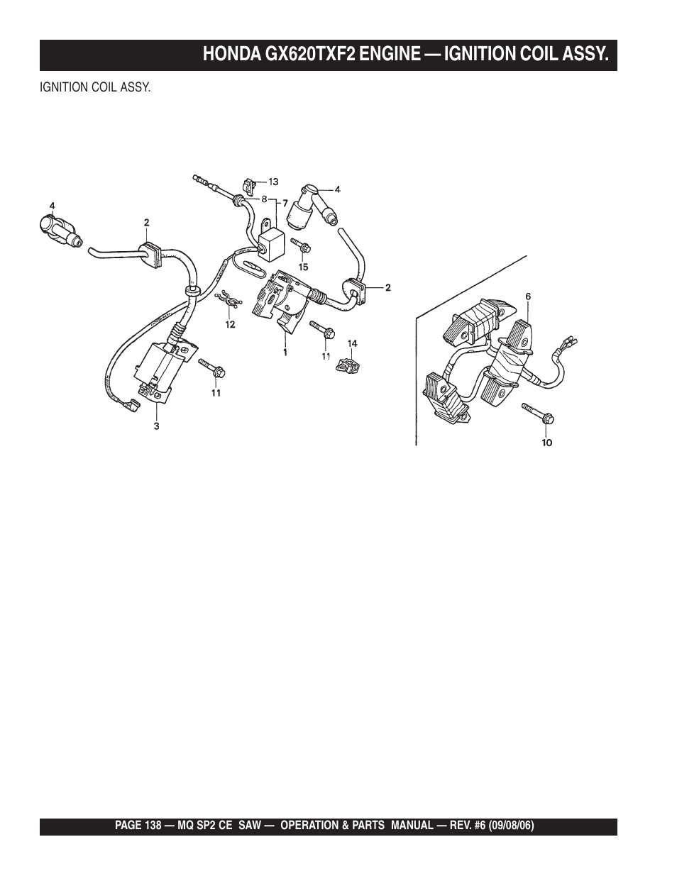 Honda gx620txf2 engine — ignition coil assy | Multiquip SP2 SCE20H20 User Manual | Page 138 / 158