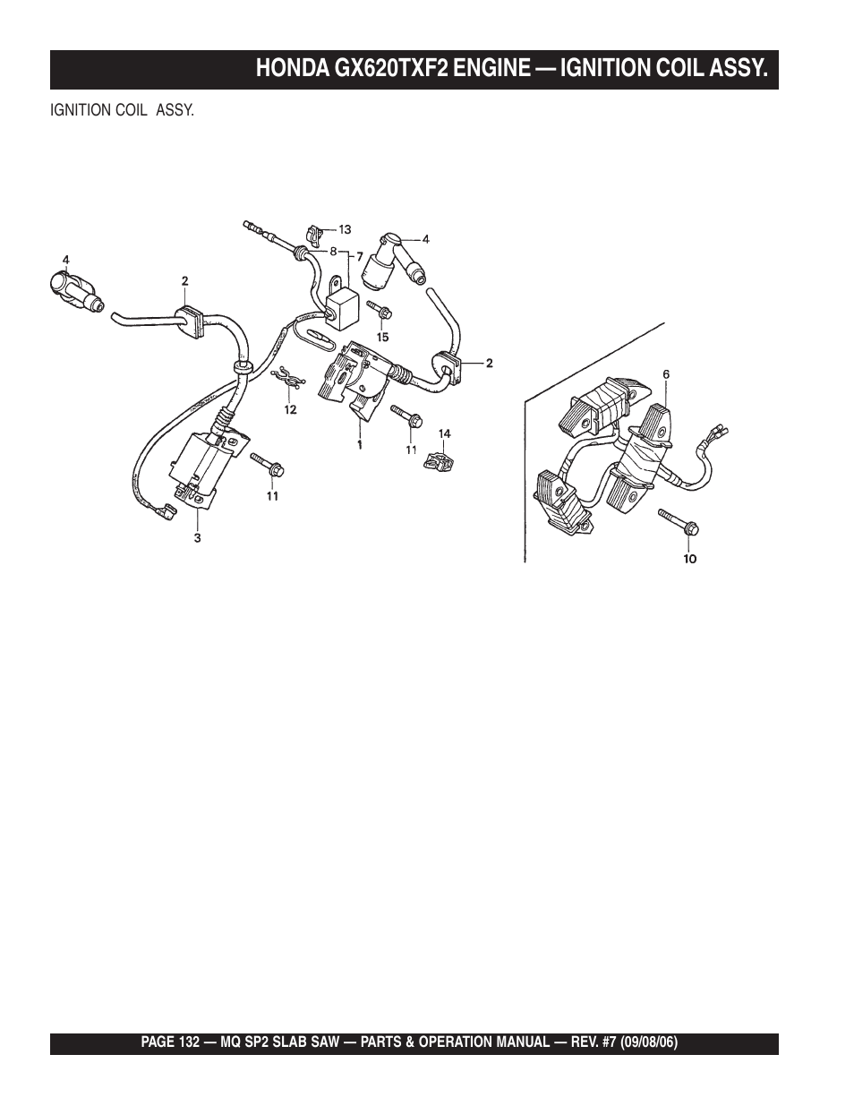 Honda gx620txf2 engine — ignition coil assy | Multiquip SP2S20H20 User Manual | Page 132 / 152
