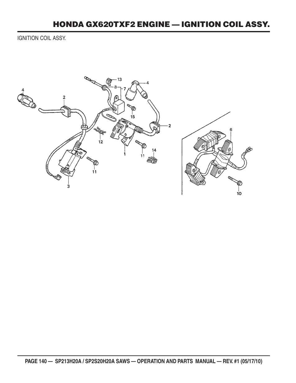 Honda gx620txf2 engine — ignition coil assy | Multiquip SP2S20H20A User Manual | Page 140 / 160