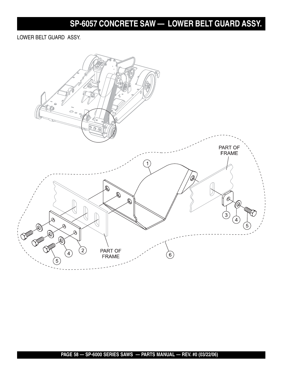 Sp-6057 concrete saw — lower belt guard assy | Multiquip SP605736 User Manual | Page 58 / 90