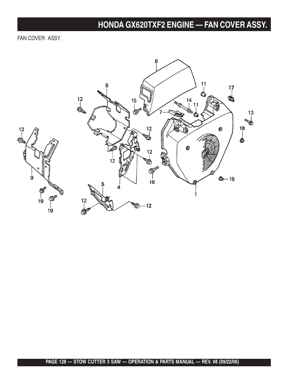 Honda gx620txf2 engine — fan cover assy | Multiquip CS820H20 User Manual | Page 128 / 152