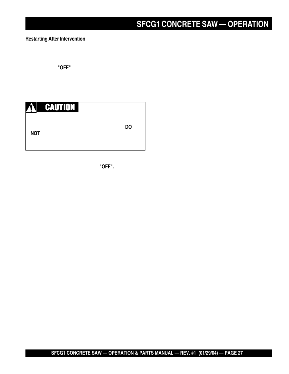 Sfcg1 concrete saw — operation, Caution | Multiquip SFCG1 SERIES CE User Manual | Page 27 / 84