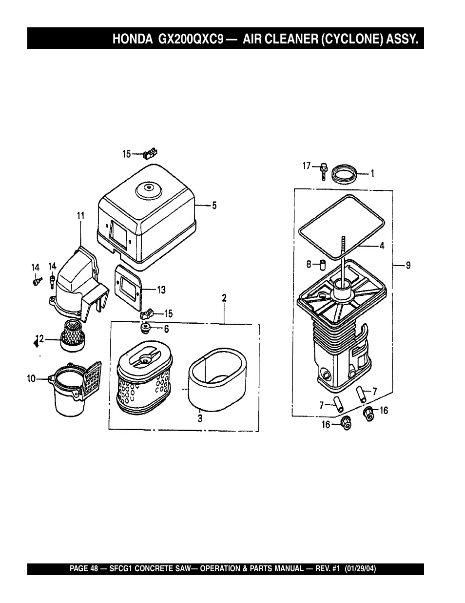Honda gx200qxc9, Air cleaner (cyclone) assy | Multiquip SFCG1 SERIES CE User Manual | Page 48 / 84