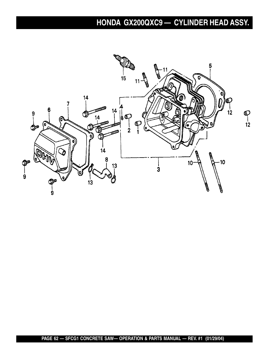 Honda gx200qxc9, Cylinder head assy | Multiquip SFCG1 SERIES CE User Manual | Page 62 / 84