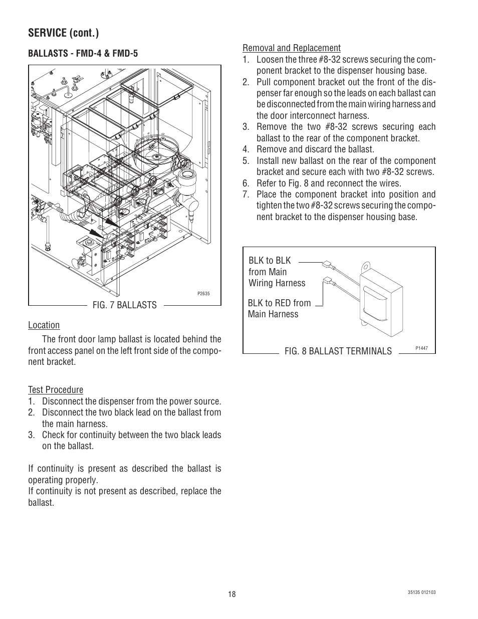Service (cont.), Fig. 8 ballast terminals, Fig. 7 ballasts | Bunn FMD-5 User Manual | Page 18 / 45