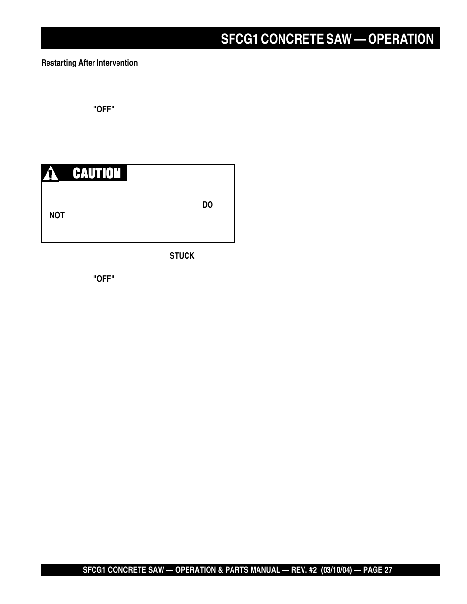 Sfcg1 concrete saw — operation, Caution | Multiquip SFCG1 SERIES User Manual | Page 27 / 84