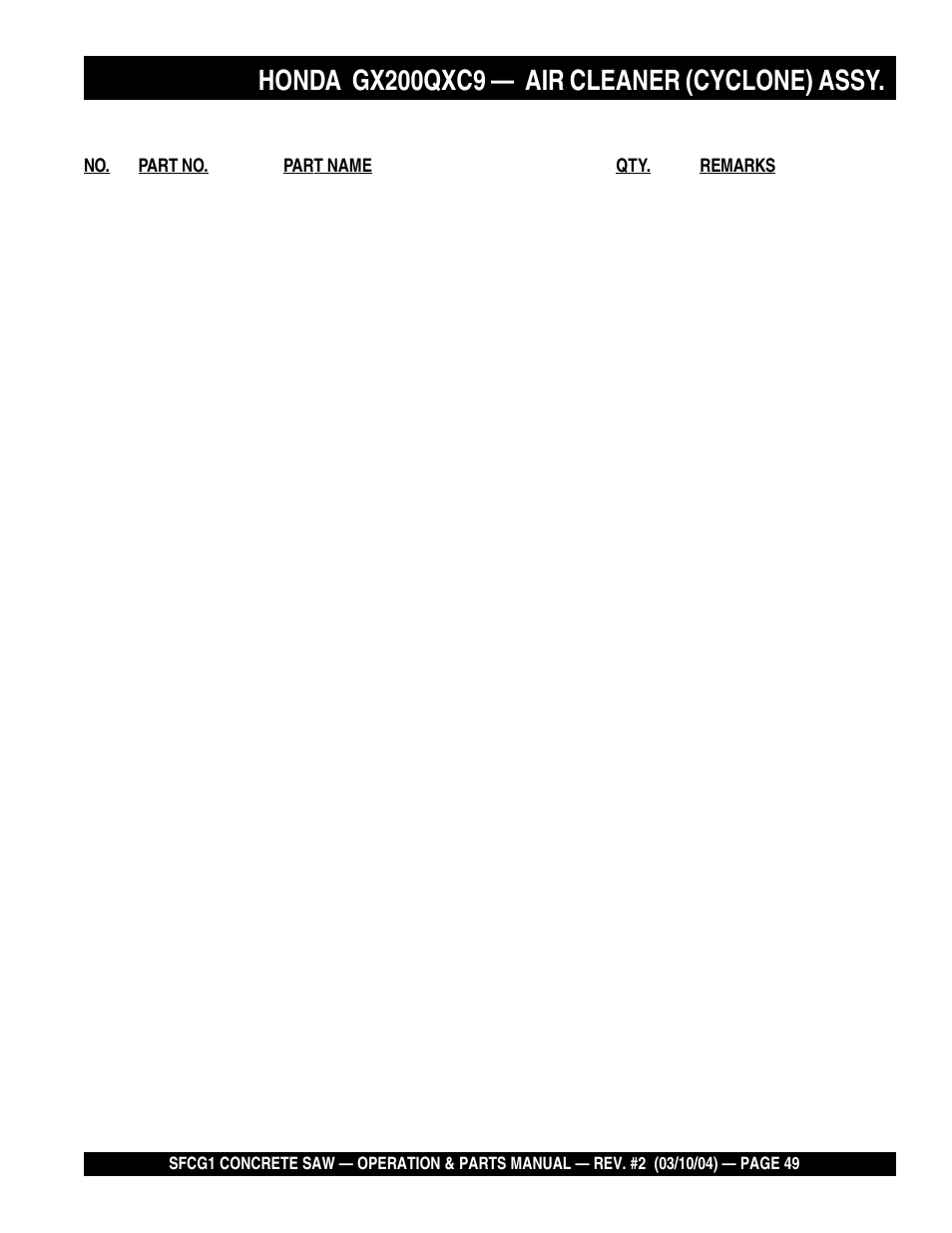 Honda gx200qxc9, Air cleaner (cyclone) assy | Multiquip SFCG1 SERIES User Manual | Page 49 / 84