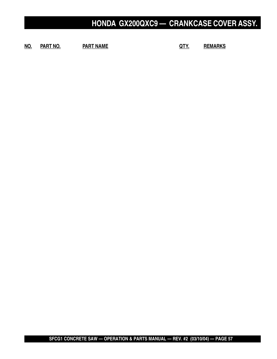 Honda gx200qxc9, Crankcase cover assy | Multiquip SFCG1 SERIES User Manual | Page 57 / 84