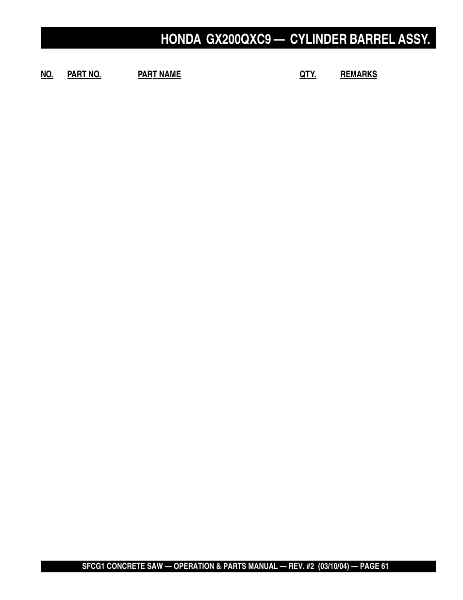 Honda gx200qxc9, Cylinder barrel assy | Multiquip SFCG1 SERIES User Manual | Page 61 / 84