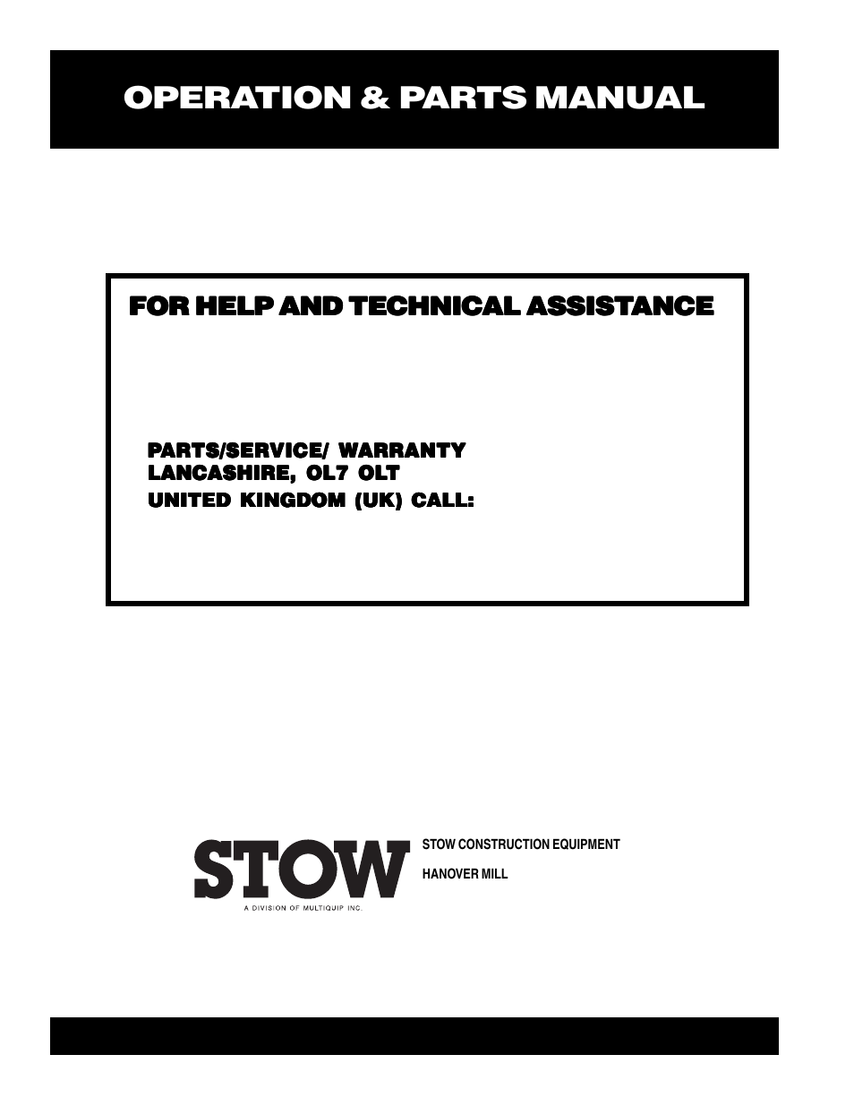 Operation & parts manual, For help and technical assist | Multiquip SFCG1 SERIES User Manual | Page 84 / 84