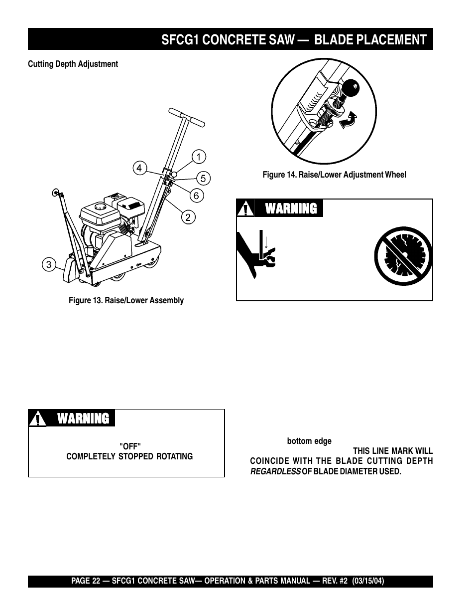 Sfcg1 concrete saw — blade placement, Warning | Multiquip SFCG1 SERIES User Manual | Page 22 / 84