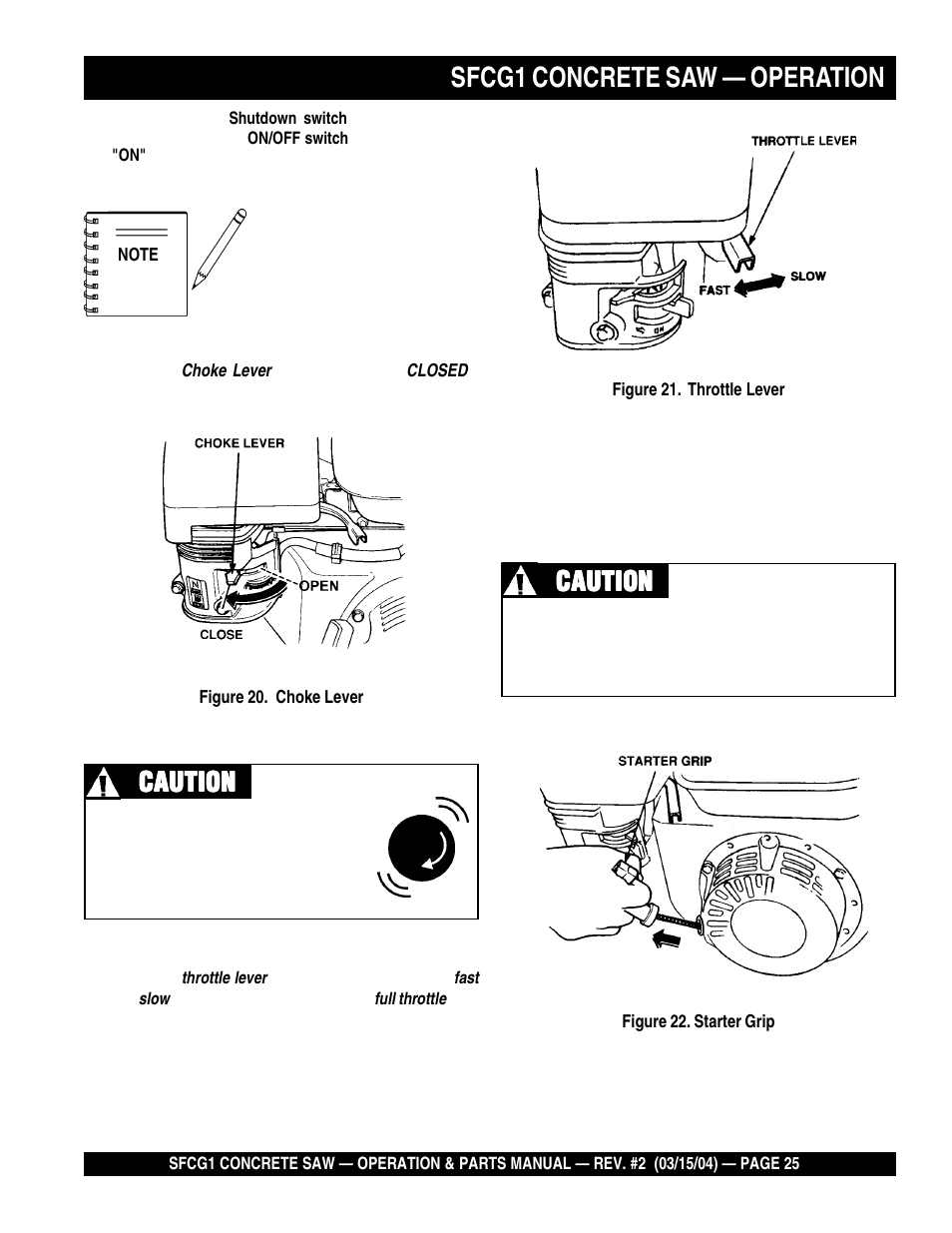 Sfcg1 concrete saw — operation, Caution | Multiquip SFCG1 SERIES User Manual | Page 25 / 84