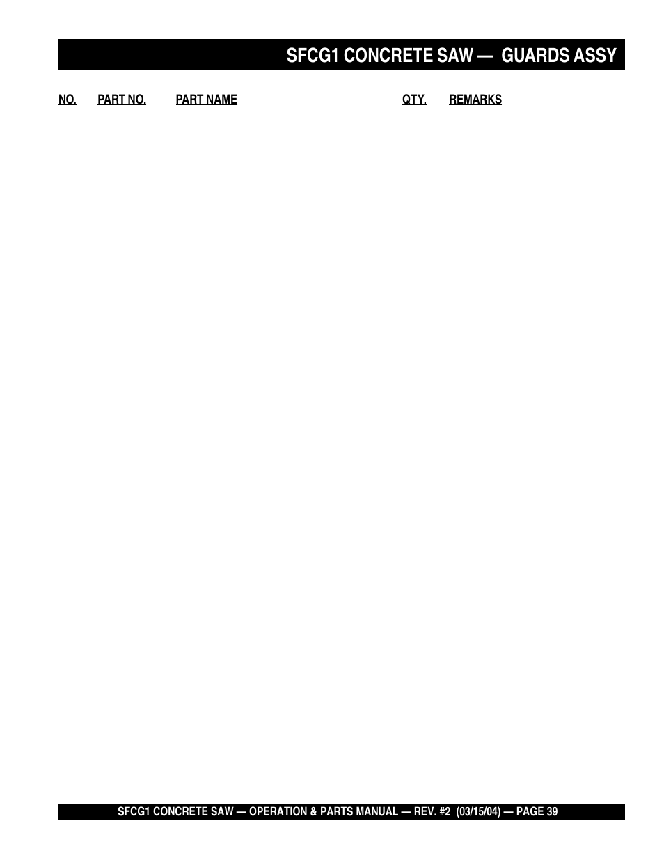 Sfcg1 concrete saw, Guards assy | Multiquip SFCG1 SERIES User Manual | Page 39 / 84