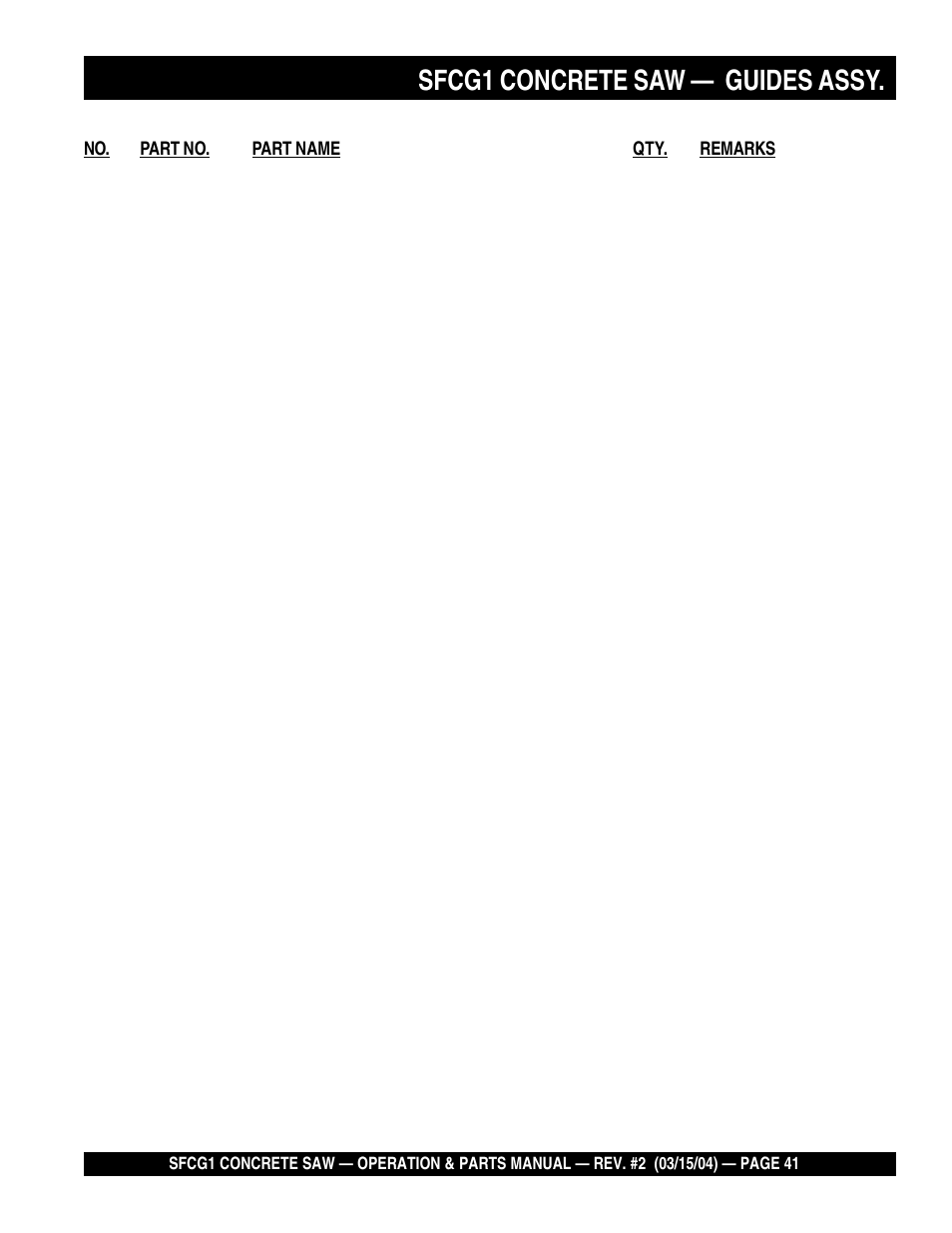 Sfcg1 concrete saw, Guides assy | Multiquip SFCG1 SERIES User Manual | Page 41 / 84