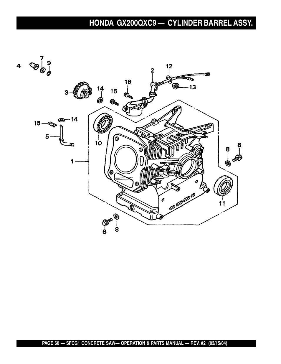 Honda gx200qxc9, Cylinder barrel assy | Multiquip SFCG1 SERIES User Manual | Page 60 / 84